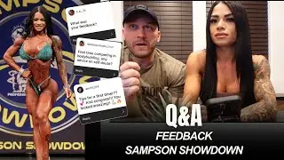 Q&A | FEEDBACK FROM SAMPSON SHOWDOWN CLASSIC | NEXT COMPETITION IFBB PRO WELLNESS