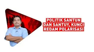 Mikhail Gorbachev Dom: Politik Santun dan Santuy, Kunci Redam Polarisasi!