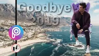 GoodBye 2019 || PicsArt New Photo Editing Tutorial | PicsArt Best Editing |