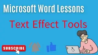 MS WORD LESSON 11 - Text Effect များနဲ့ စာလုံး Design တွေလုပ်ကြမယ်