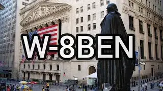 Форма W-8BEN. Для чего нужно ее подписывать