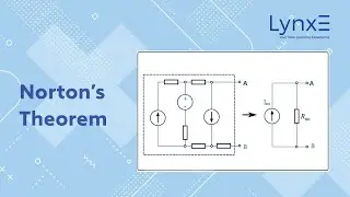 Solving Complex Circuits Using Norton's Theorem: Practical Application with LYNXE | LynxE Learning