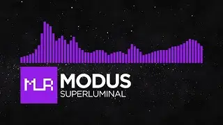 [Dubstep] modus - Superluminal