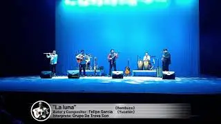 La luna (Bambuco de Felipe García) Interpreta el Grupo De Trova Son