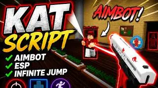 KAT Script | Aimbot + ESP + Infinite Jump | FREE(2026)