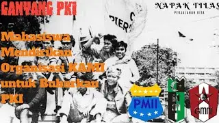 sejarah KAMI, organisasi mahasiswa anti-PKI di pemerintahan soekarno#g30spki #ganyangpki #mahasiswa