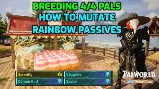 Palworld: Mutating Rainbow Passives & Passing on 4/4 Passive Skills Quick Guide!
