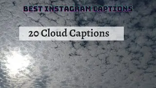 20 Cloud Captions for Instagram | Instagram Captions #instagramcaptions #cloudcaptions #captionshub