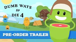 Dumb Ways to Die 4: Official Pre-order Trailer