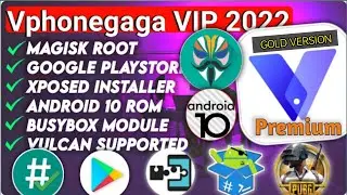 Vphonegaga Magisk manager Android 10 rom | vphonegaga android 12 2022 | vphonegaga 64 bit latest