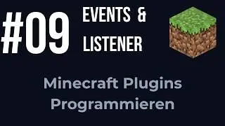 #09 - Events & Listener | Minecraft Plugins Programmieren