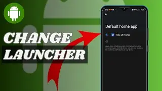 How To Change Launcher On Samsung