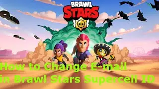How to Change Supercell ID Email in Brawl Stars ! *Ariowit Tutorials