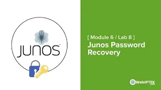 41# Lab 8: How to Reset Juniper Device / Junos OS Password