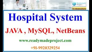 Java Hospital Management System - JAVA, MySQL, NetBeans, Installation and Working Demo
