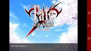 How to play Fate/Stay Night on Android