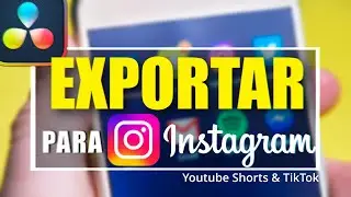 Editar y Exportar VÍDEOS VERTICALES para Instagram | Davinci Resolve 19 Tutorial