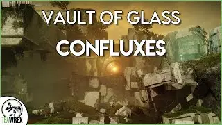 Vault of Glass - Confluxes