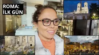ROMA - 1.Gün: Fiumicino'ya İniş | 100 Yıllık Asansör | İspanyol Merdivenleri | Trevi Çeşmesi
