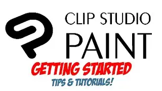 How to get started using CLIP STUDIO PAINT - THE EASY TUTORIAL!