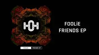 FOOLiE & Wallace K - Got Sumthin (Original Mix)