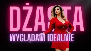 Dżasta - Wyglądam Idealnie (Official Video)