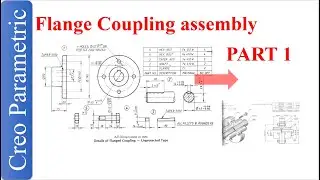 Flange Coupling assembly using creo - Flange -PART 1 / 4