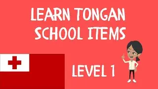 Tongan words for things at school - Pacific Education