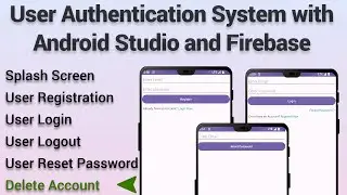 Android Studio | User Authentication System with Android Studio and Firebase-6 | Delete user Account