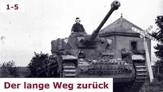 Der lange Weg zurück / Panzer-Regiment 25 / (Teil 1-5)