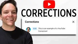 Correcting Mistakes on YouTube the Smart Way | YouTube Corrections Tutorial