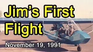 Jim's Very First Flight - Way Back in 1991