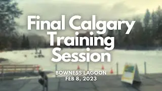 Final Bowness Lagoon Training Session