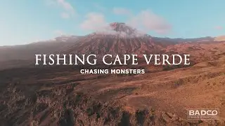Fishing Cape Verde Part 1: Chasing Monsters