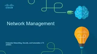 CCNA 2021 || ENSA || 10 - Gerenciamento de Rede