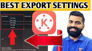 Best Kinemaster Video Export Setting  🔥