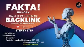 Cara Cepat Optimasi Backlink Menggunakan Organic Bot 302 | Diabolic Bot
