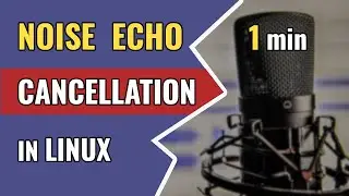 🔴 Noise CANCELLATION ❌🎙 in Linux Ubuntu