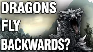 [REUPLOAD] Skyrim - Backward Flying Dragon 'Patch 1.2' Commentary