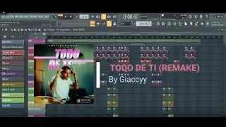 Rauw Alejandro - Todo de Ti / Remake con Plugins Nativos de Fl Studio