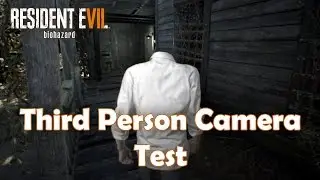 Resident Evil 7 - What if the game is in third-person perspective?
