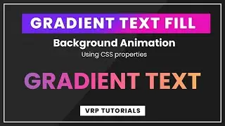 How to Create Gradient Text Fill Animation Effect Using CSS Properties - CSS Tutorial