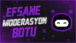 DİSCORD MODERASYON BOTU | EFSANE