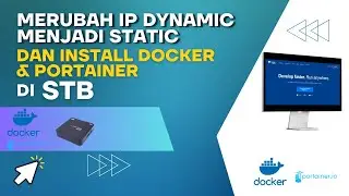 Tutoriall Merubah IP Dynamic Jadi Static & Install Docker - Portainer di STB Armbian
