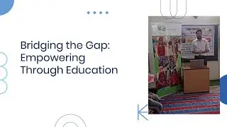Education: Providing Access and Opportunities for Learning to Break the Cycle of Poverty