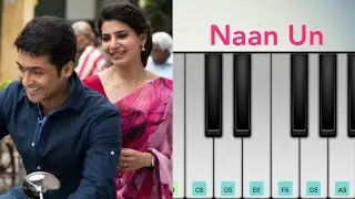 Naan un azhaginile | 24 | Suriya | Samantha | ARRahman | Perfect Piano | Easy Piano Tutorial