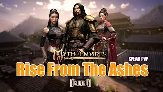 MYTH OF EMPIRES -  Rise From The Ashes (Spear PVP)