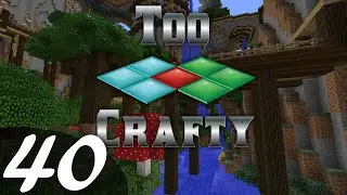 Too Crafty SMP 40 - River Bank