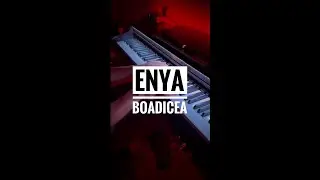 Enya - Boadicea (Piano cover)
