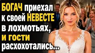 The RICH MAN arrived to his BRIDE in rags, and the guests burst out laughing... But soon everyone...